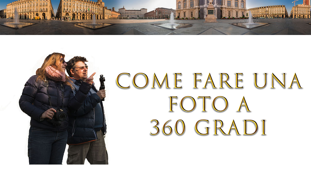 Come fare una foto a 360 gradi